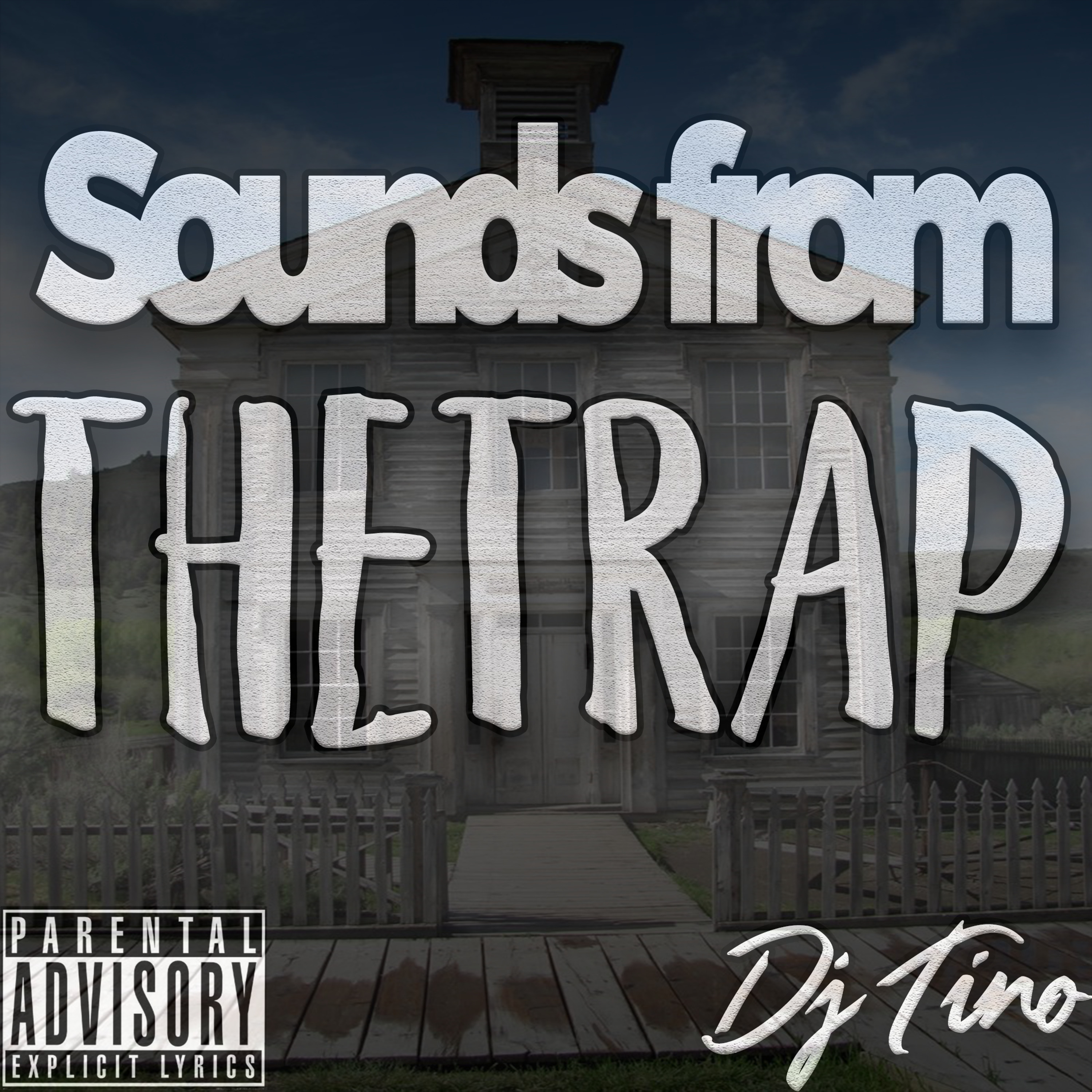 Sounds from The Trap (explicit)