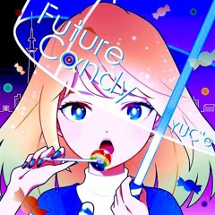YUC'e - Future Candy (Alorim Remix)