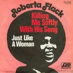 Killing Me Softly With Her Song