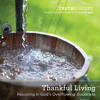 Thankfulness: a Mark of Grace (Part 2 of 2)