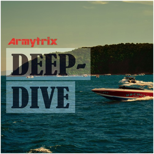 Stream Deep Dive Preview By Armytrix Listen Online For Free On