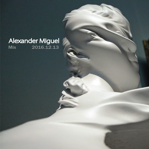 Alexander Miguel Mix 2016.12.13