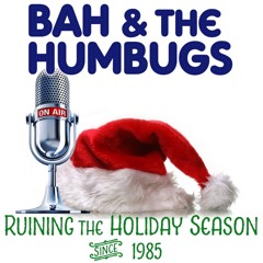 Bah & the Humbugs : Frostbite (the Flesh-Eating Snowman)