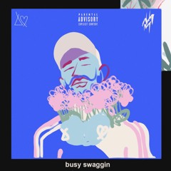 Busy Swaggin (Petty Anthem) [Prod. By Mitch Mula]