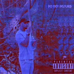 DO NOT DISTURB (prod. ZAE K)