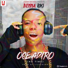 Benna - Riki - Oge - Adiro - No - Time