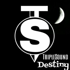 Triple Sound - Destiny (Original Mix) [Free]