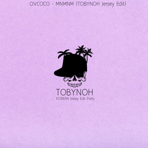 OVCOCO - MNMNM (TOBYNOH Jersey Club Flip)