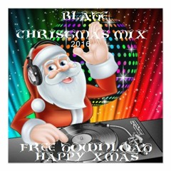 BLADE - Blade Christmas Mix 2016 (FREE DOWNLOAD) HAPPY XMAS