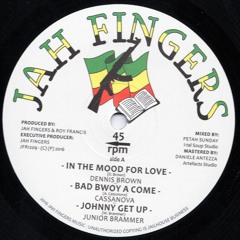 JAH FINGERS MUSIC 2016 - DENNIS BROWN - IN THE MOOD FOR LOVE 12"