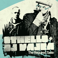 Othello & DJ Vajra "Trust (ft. Stro the 89th Key)"