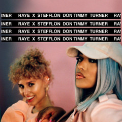 EXCLUSIVE: Raye x Stefflon Don x FRED x MSSINGNO - Timmy Turner (Remix)
