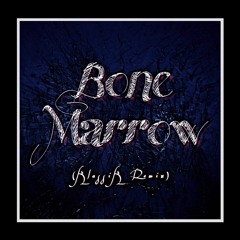 G-Eazy - Bone Marrow (KlassiK Remix)