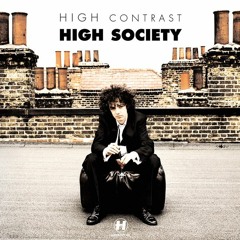 High Contrast - High Society (Album Flashback #2)