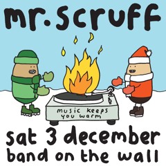 Mr Scruff DJ set, Manchester Band on the Wall, Saturday 3rd December 2016