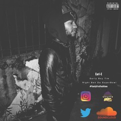 EarlE - ALL OF MY NIGGAS