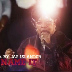 U Name It Challenge By Jae Islander