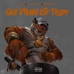 Que Vivan Lo Tiger (feat. Tali Goya & Lito Kirino)