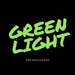 G R E E N   L I G H T (free download)