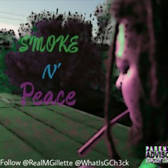 Smoke N Peace
