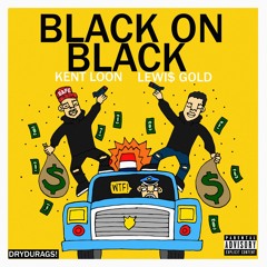 Black On Black w/ Kent Loon [Prod. by CreaProductions]