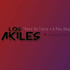 Los Akiles - Puno De Tierra & 6 Pies Abajo (En Vivo)