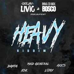 01.Lijay - Choquant [Heavy Riddim by DJ LIVIO & BOSCO]