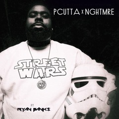 P-CUTTA & NGHTMRE - STREET WARS (INTRO) ft RYAN BANKS