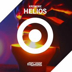 Kremore - Helios (Free Download!!!)