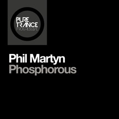 Phil Martyn - Phosphorous (Extended Mix)
