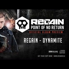 Regain - Dynamite