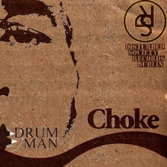 Choke Release Date TBC