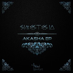 Sinestesia - Akasha OUT NOW@ MIND TWEAKERS RECS