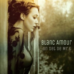 Blanc Amour