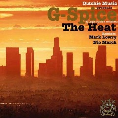 G Spice & Logic Fusion Orkestra - The Heat (Nio March Remix) [Duttchie Music]