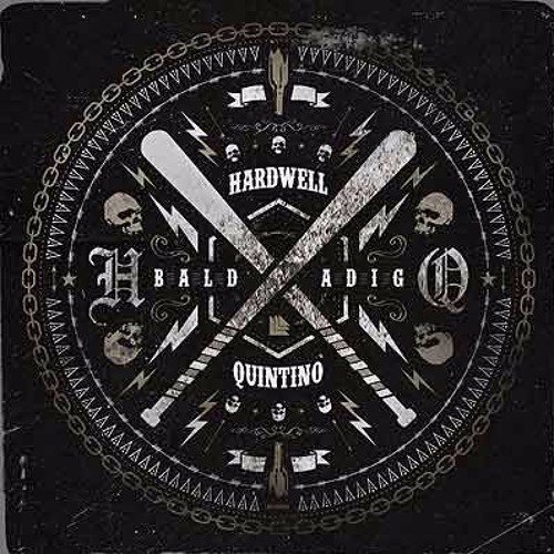 Hardwell & Quintino - Baldadig (Steve_V Moombahton Bootleg) [Played by Hardwell]