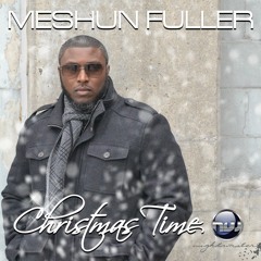 Christmas Time (Produced by Ray Rob music Productions)