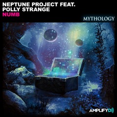 Neptune Project Feat. Polly Strange - Numb (Amplifyd Members Only Xmas Exclusive)