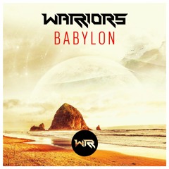 WARRIORS - Babylon - FREE DOWNLOAD