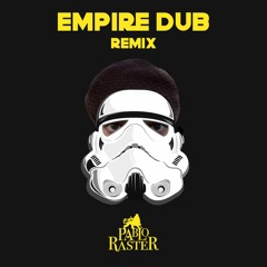 Radikal Guru – Empire Dub (Pablo Raster remix)