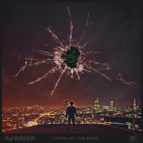 Living On The Edge By Funkstatik Living On The Edge By Funkstatik