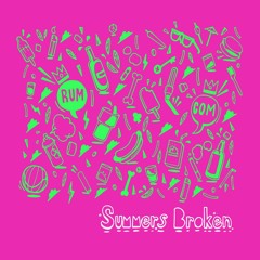 11 KD - Summer Broken - Here We Go Again Feat. Ceezlin