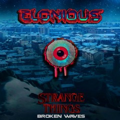 Elonious - Strange Things [Free Download]