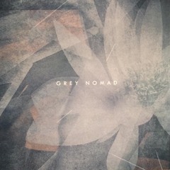Grey Nomad - Sad Lily Lake