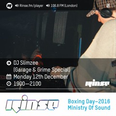 Rinse FM Podcast - Slimzee (Garage & Grime Special) - 12th December 2016