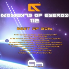 Moments Of Energy 112 (Best Of 2016)