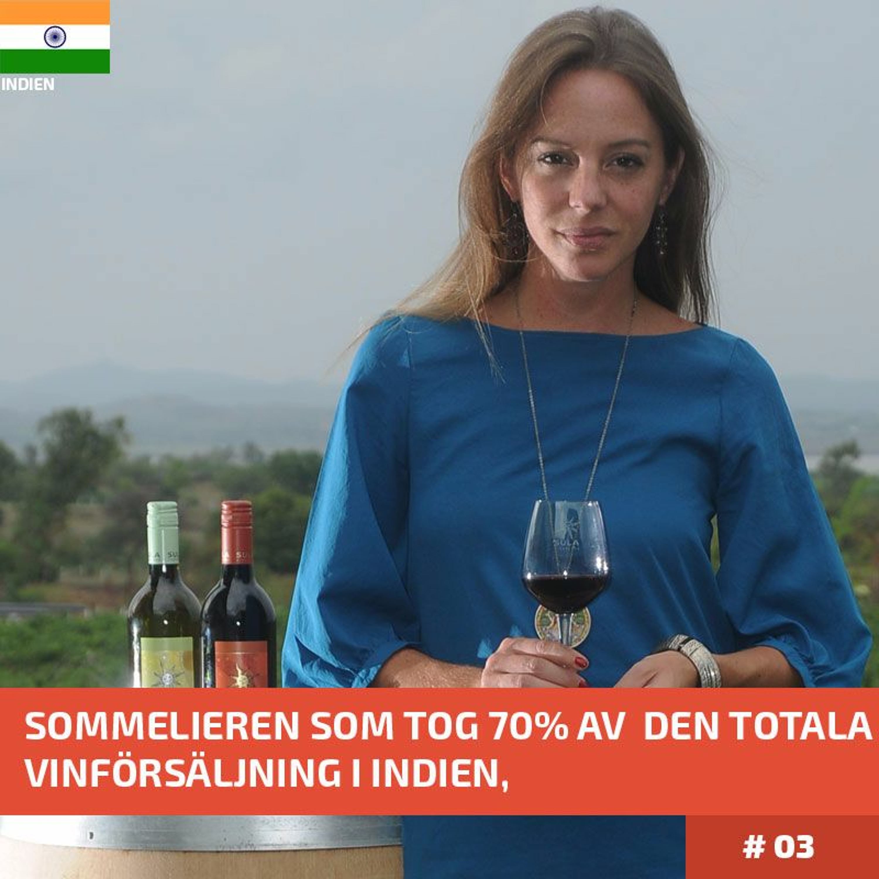 Cecilia Oldne, Sula Vineyards - Avsnitt #3
