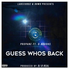 Guess Who's Back Feat. D.Brooks