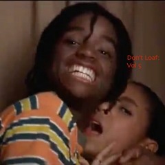Dont Loaf: Vol 5