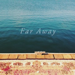 Far Away